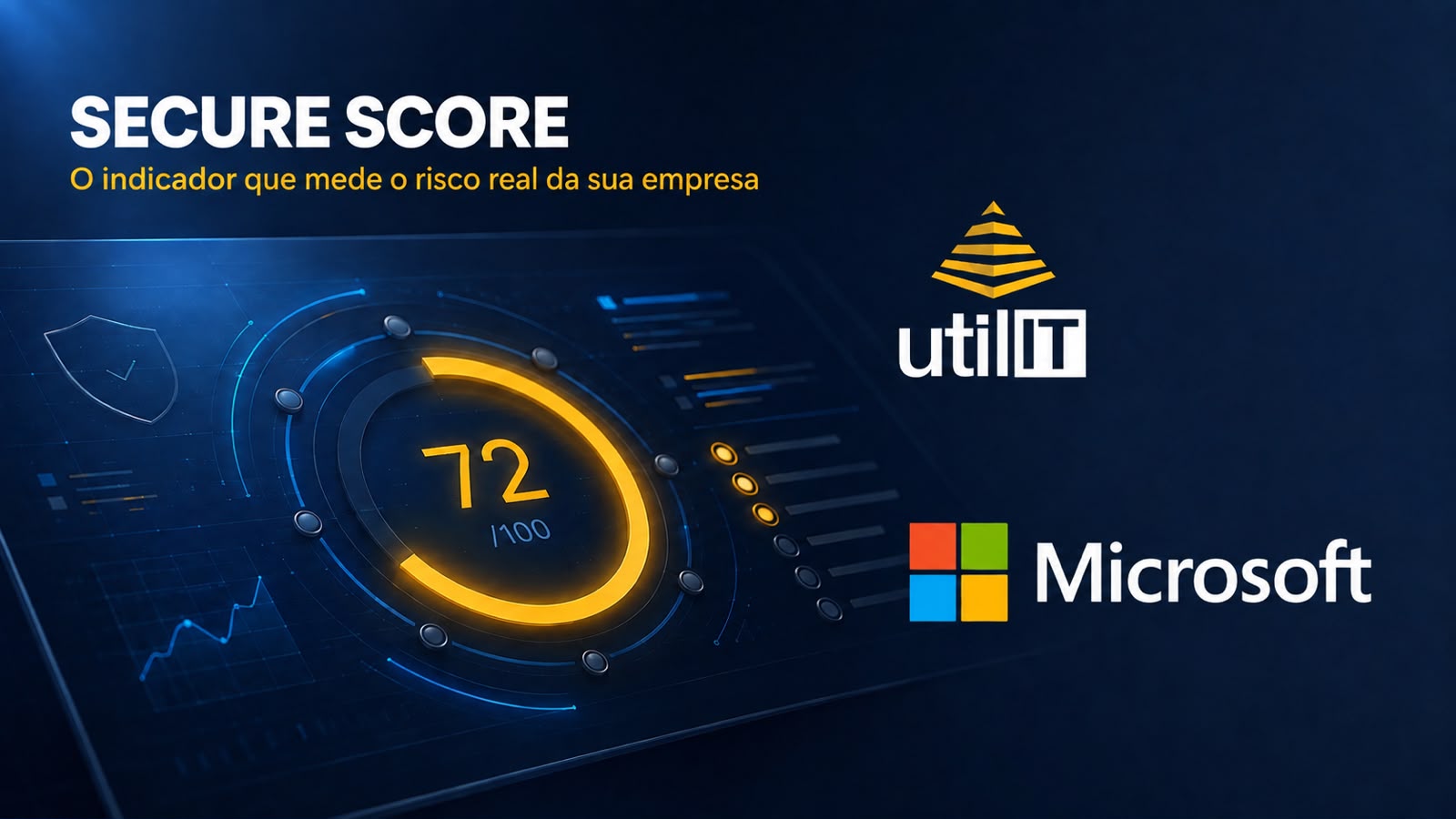 Secure Score: o indicador de risco que sua empresa ignora